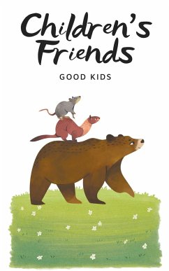 Children's Friends - Kids, Good