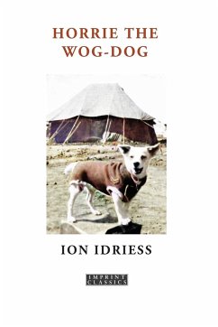 Horrie the Wog-Dog - Idriess, Ion