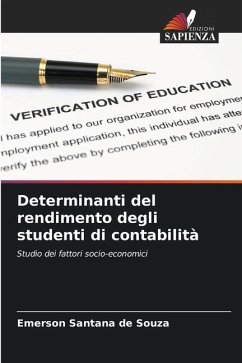 Determinanti del rendimento degli studenti di contabilità - Santana de Souza, Emerson