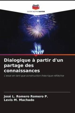 Dialogique à partir d'un partage des connaissances - Romero P., José L. Romero;M. Machado, Levis