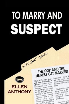 To Marry and Suspect - Anthony, Ellen