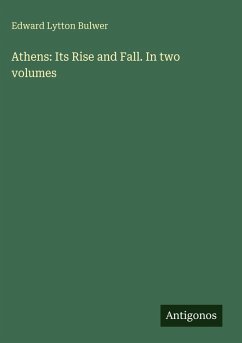 Cover Athens: Its Rise and Fall. In two volumes