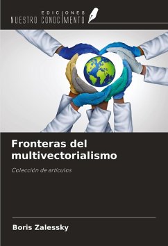 Fronteras del multivectorialismo - Zalessky, Boris