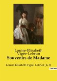 Souvenirs de Madame