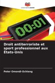 Droit antiterroriste et sport professionnel aux États-Unis