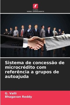 Sistema de concessão de microcrédito com referência a grupos de autoajuda - Valli, G.;Reddy, Bhagavan