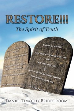 RESTORE!!! (eBook, ePUB) - Bridegroom, Daniel Timothy