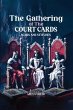 The Gathering of the Court Cards... - Bild 1