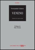 VENENO, un drama en cuatro actos