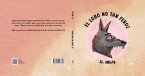 El Lobo No Tan Feroz