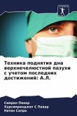 Tehnika podnqtiq dna werhnechelüstnoj pazuhi s uchetom poslednih dostizhenij: A.L.