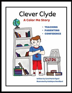 Clever Clyde - Figoni, Carol Marie