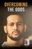 Overcoming The Odds (eBook, ePUB) Overcoming The Odds (eBook, ePUB)