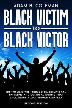 Cover Black Victim To Black Victor (eBook, ePUB)
