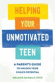 Helping Your Unmotivated Teen