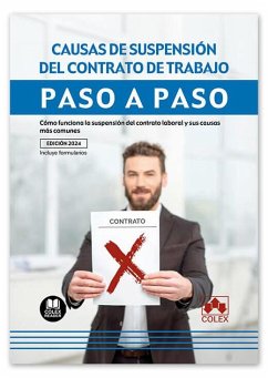 Causas de suspensión de contrato de trabajo. Paso a paso