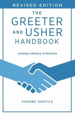 The Greeter and Usher Handbook - Revised Edition