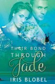 Their Bond through Jade