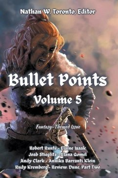 Bullet Points 5 - Toronto, Nathan W; Klein, Annika Barranti; Runté, Robert