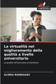 La virtualità nel miglioramento della qualità a livello universitario