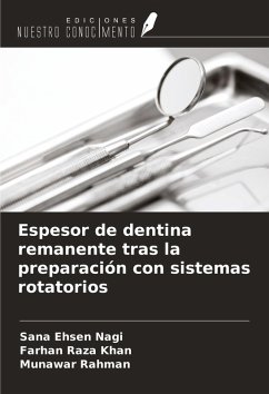 Cover Espesor de dentina remanente tras la preparación con sistemas rotatorios