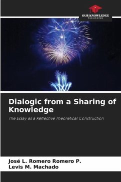 Dialogic from a Sharing of Knowledge - Romero P., José L. Romero;M. Machado, Levis