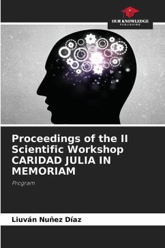 Proceedings of the II Scientific Workshop CARIDAD JULIA IN MEMORIAM - Nuñez Díaz, Liuván