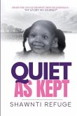 Quiet As Kept (eBook, ePUB) Quiet As Kept (eBook, ePUB)