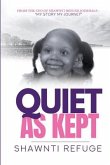 Quiet As Kept (eBook, ePUB)