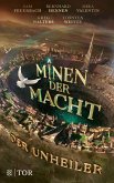 Der Unheiler / Minen der Macht Bd.1   (Mängelexemplar)