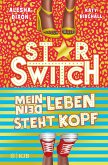 Star Switch - Mein (Dein) Leben steht Kopf (Mängelexemplar)