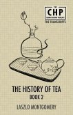 The History of Tea Book 2 (eBook, ePUB)