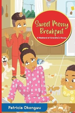 Sweet Messy Breakfast - Okongwu, Patricia