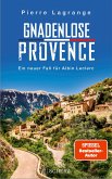 Gnadenlose Provence / Commissaire Leclerc Bd.8 (Mängelexemplar)
