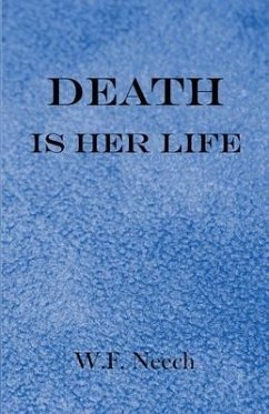 Death is Her Life (eBook, ePUB)