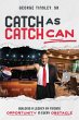 Catch as Catch Can - Bild 1
