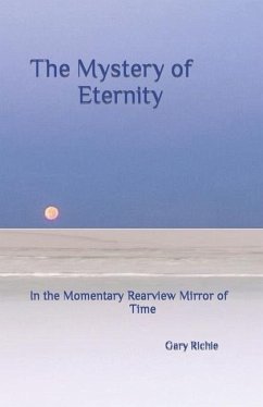 The Mystery of Eternity - Richie, Gary