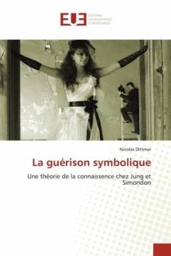 La guérison symbolique - Dittmar, Nicolas