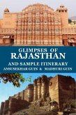 Glimpses of Rajasthan and Sample Itinerary (Pictorial Travelogue, #13) (eBook, ePUB)