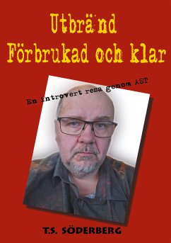 Utbränd, förbrukad och klar (eBook, ePUB)