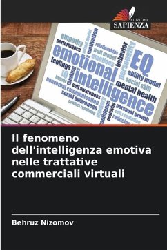 Il fenomeno dell'intelligenza emotiva nelle trattative commerciali virtuali - Nizomov, Behruz