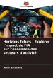 Horizons futurs : Explorer l'impact de... - Bild 1