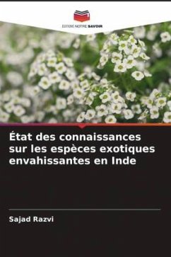 État des connaissances sur les espèces exotiques envahissantes en Inde - Razvi, Sajad