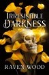 Irresistible Darkness - Bild 1