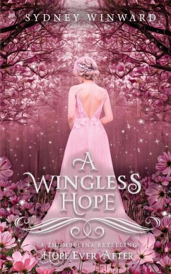 A Wingless Hope (Hope Ever After, #17) - Winward, Sydney