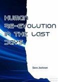 Human re-evolution in the last days (eBook, ePUB)