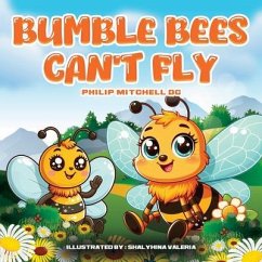Bumble Bees Can't Fly (eBook, ePUB) - Mitchell, Philip
