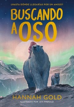 Buscando a Oso - Gold, Hannah