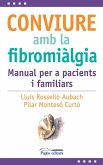 Conviure amb la fibromiàlgia