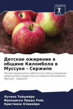 Detskoe ozhirenie w obschine Kilombola w Mussuke - Serzhipe - Tejshejra, Luchano;Prado Rejs, Francisko;Oliwejra, Kristiana